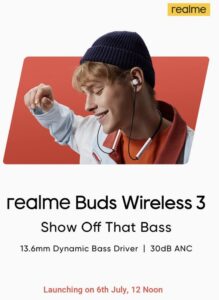 On July 6 Realme Buds Wireless 3 will launch in India